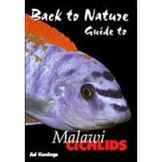 Back To Nature Guide To Malawi Cichlids - Tropical Supplies North East